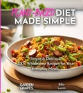 Cover: Plant-Based Diet Made Simple Cookbook - Garden of Grapes