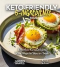 Cover: Keto-Friendly 5-Ingredient Meals - Garden of Grapes