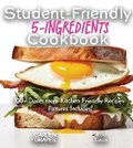 Cover: Student-Friendly 5-Ingredient Cookbook - Garden of Grapes