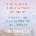 Cover: The Women I Think about at Night - Tantor Audio