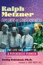 Cover: Ralph Metzner, Explorer of Consciousness - Park Street Press