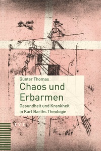Abbildung von: Chaos und Erbarmen - Theologischer Verlag Zürich