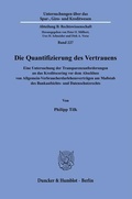 Cover: Die Quantifizierung des Vertrauens. - Duncker & Humblot