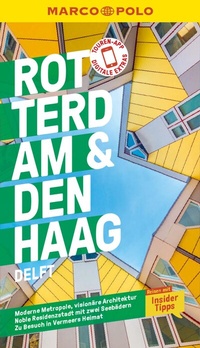 Abbildung von: MARCO POLO Reiseführer E-Book Rotterdam & Den Haag, Delft - MAIRDUMONT