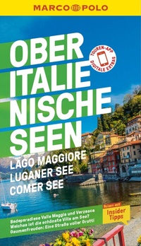 Abbildung von: MARCO POLO Reiseführer E-Book Oberitalienische Seen, Lago Maggiore, Luganer See, Comer See - MAIRDUMONT