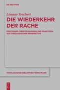 Cover: Die Wiederkehr der Rache - De Gruyter