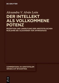 Abbildung von: Der Intellekt als vollkommene Potenz - De Gruyter