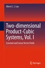 Cover: Two-dimensional Product-Cubic Systems, Vol. I - Springer