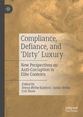 Cover: Compliance, Defiance, and 'Dirty' Luxury - Palgrave Macmillan