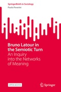 Cover: Bruno Latour in the Semiotic Turn - Springer