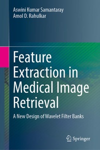 Enlarge image Cover: Feature Extraction in Medical Image Retrieval - Springer