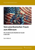 Abbildung von: Vom amerikanischen Traum zum Albtraum - Frank & Timme