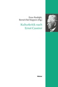 Cover: Kulturkritik nach Ernst Cassirer - Meiner