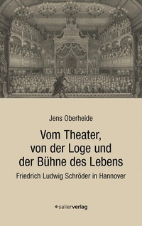 Abbildung von: Vom Theater, von der Loge und der Bühne des Lebens - Salier Verlag
