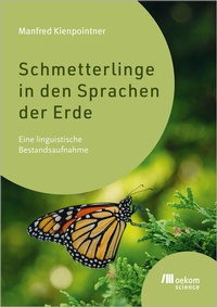 Abbildung von: Schmetterlinge in den Sprachen der Erde - oekom verlag
