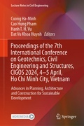 Cover: Proceedings of the 7th International Conference on Geotechnics, Civil Engineering and Structures, CIGOS 2024, 4-5 April, Ho Chi Minh City, Vietnam - Springer