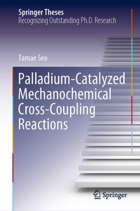 Abbildung von: Palladium-Catalyzed Mechanochemical Cross-Coupling Reactions - Springer