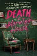 Cover: Death at Morning House - HarperTeen