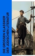 Cover: Die gro&szlig;en Klassiker der j&uuml;dischen Literatur - e-artnow