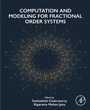 Cover: Computation and Modeling for Fractional Order Systems - Academic Press