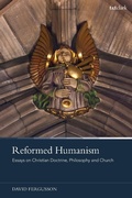 Cover: Reformed Humanism - T.& T.Clark Ltd