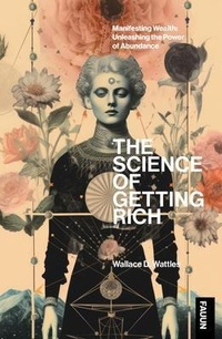 Enlarge image Cover: The Science of Getting Rich - Fauun