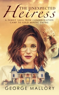 Abbildung von: Unexpected Heiress - Distributed By Ingram Spark