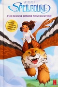 Cover: Spellbound: The Deluxe Junior Novelization - Studio Fun International