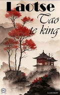 Cover: Tao Te King. Illustriert - Strelbytskyy Multimedia Publishing