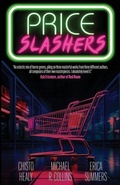 Cover: Price Slashers - Slashic Horror Press