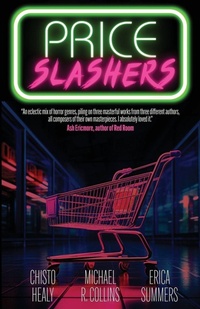 Enlarge image Cover: Price Slashers - Slashic Horror Press