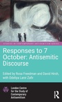 Cover: Responses to 7 October: Antisemitic Discourse - Routledge