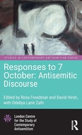 Cover: Responses to 7 October: Antisemitic Discourse - Routledge