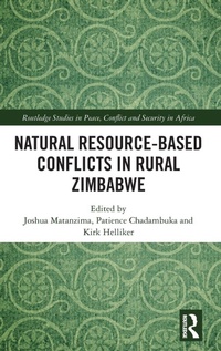 Enlarge image Cover: Natural Resource-Based Conflicts in Rural Zimbabwe - Routledge
