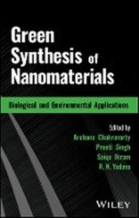 Enlarge image Cover: Green Synthesis of Nanomaterials - Wiley