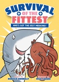 Cover: Survival of the Fittest: Who's Got the Best Medicine? - St Martin's Press