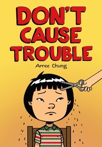Abbildung von: Don't Cause Trouble - Henry Holt & Company Inc