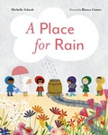 Cover: A Place for Rain - Norton Children's Books