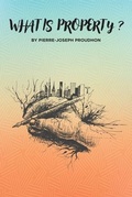 Cover: What is Property? - Left of Brain Books