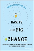 Cover: Small Habits Create Big Change - Jossey-Bass
