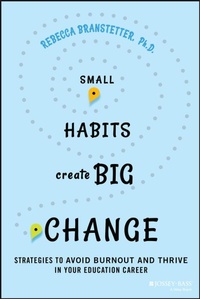Enlarge image Cover: Small Habits Create Big Change - Jossey-Bass