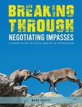 Cover: Breaking Through: Negotiating Impasses - Austin Macauley Publishers