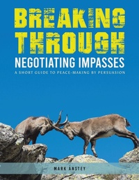 Enlarge image Cover: Breaking Through: Negotiating Impasses - Austin Macauley Publishers