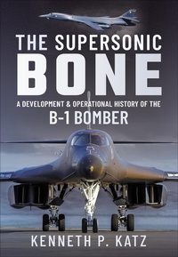 Abbildung von: The Supersonic Bone - Pen & Sword Aviation
