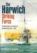 Cover: The Harwich Striking Force - Seaforth Publishing