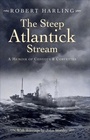 Cover: The Steep Atlantick Stream - Seaforth Publishing