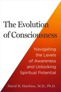 Cover: The Evolution of Consciousness - Hay House Inc.