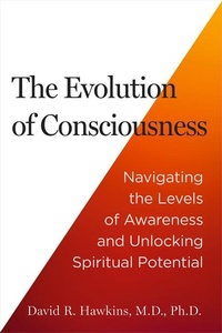 Enlarge image Cover: The Evolution of Consciousness - Hay House Inc