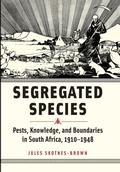 Cover: Segregated Species - Johns Hopkins University Press