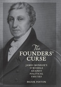 Cover: The Founders' Curse - Johns Hopkins University Press